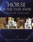 Horse of the Year Show: Under the Spotlight